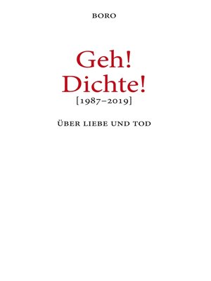 cover image of Geh! Dichte!